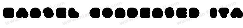 Hanzel Condensed Ita字体转换